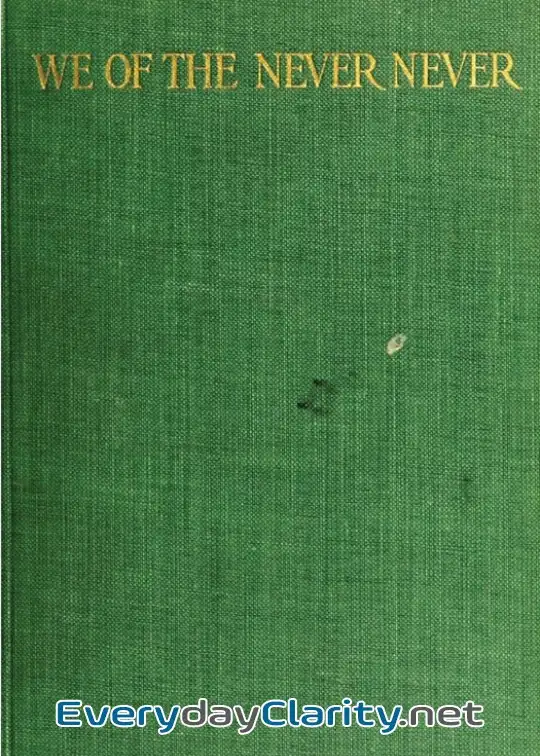 Book cover: We Of The Never-Never