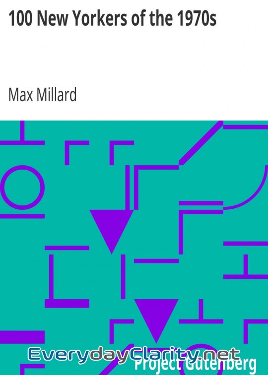 Book cover: 100 New Yorkers Of The 1970S