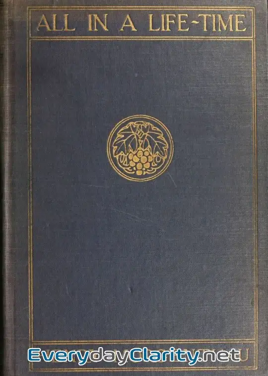 Book cover: All In A Life-Time