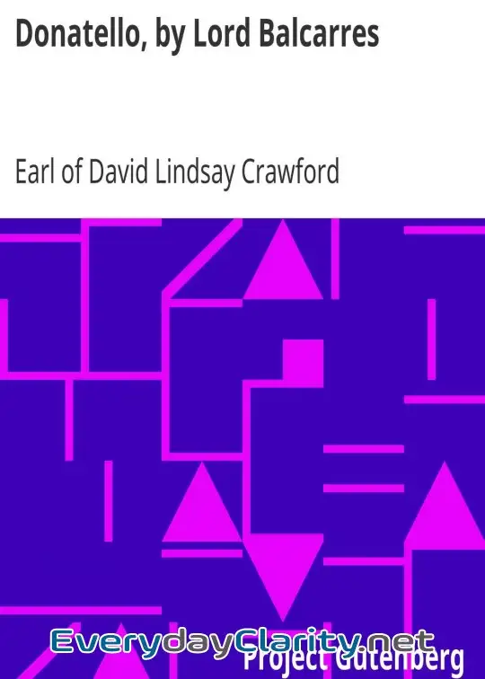 Book cover: Donatello, By Lord Balcarres