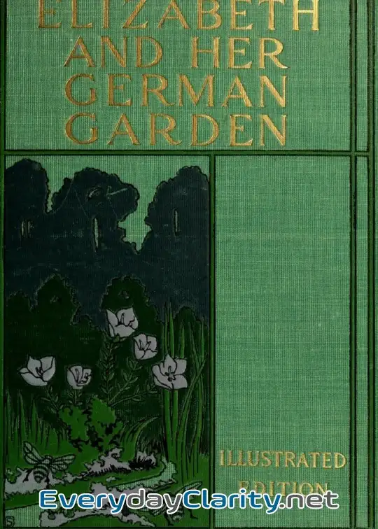 Book cover: Elizabeth And Her German Garden