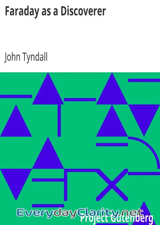 Book cover: Faraday As A Discoverer