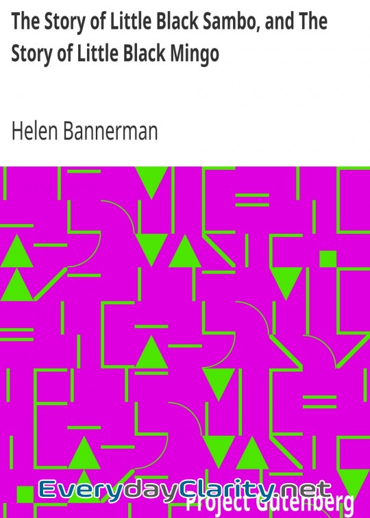 Book cover: The Story Of Little Black Sambo, And The Story Of Little Black Mingo