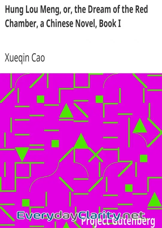 Book cover: Hung Lou Meng, Or, The Dream Of The Red Chamber, A Chinese Novel, Book I