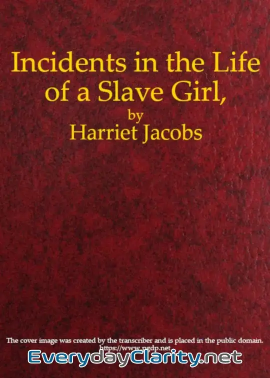 Book cover: Incidents In The Life Of A Slave Girl, Written By Herself