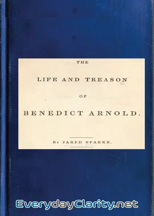 Book cover: Life And Treason Of Benedict Arnold