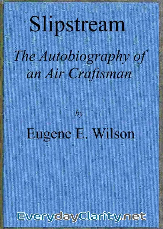 Book cover: Slipstream. The Autobiography Of An Air Craftsman
