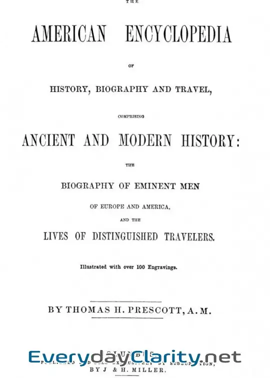 Book cover: The American Encyclopedia Of History, Biography And Travel . Comprising Ancient And Modern