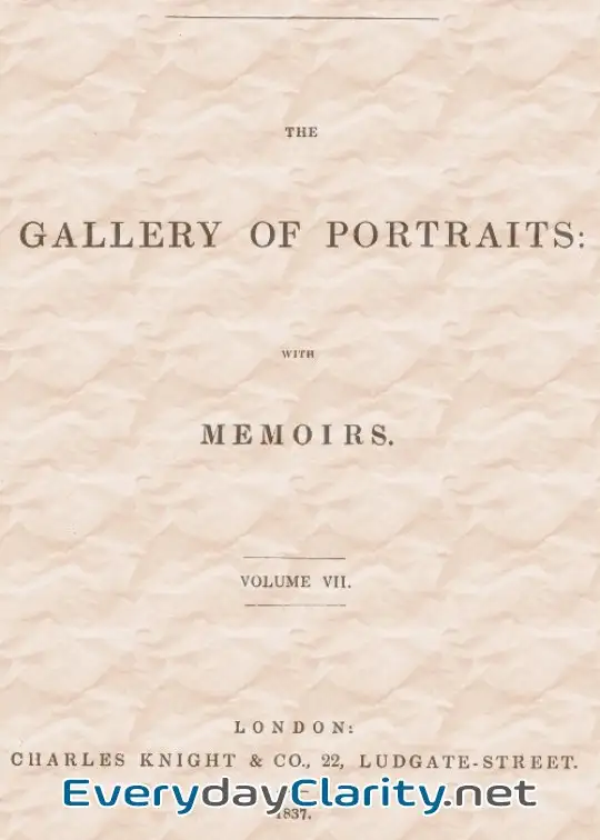 Book cover: The Gallery Of Portraits. With Memoirs. Volume 7 (Of 7)