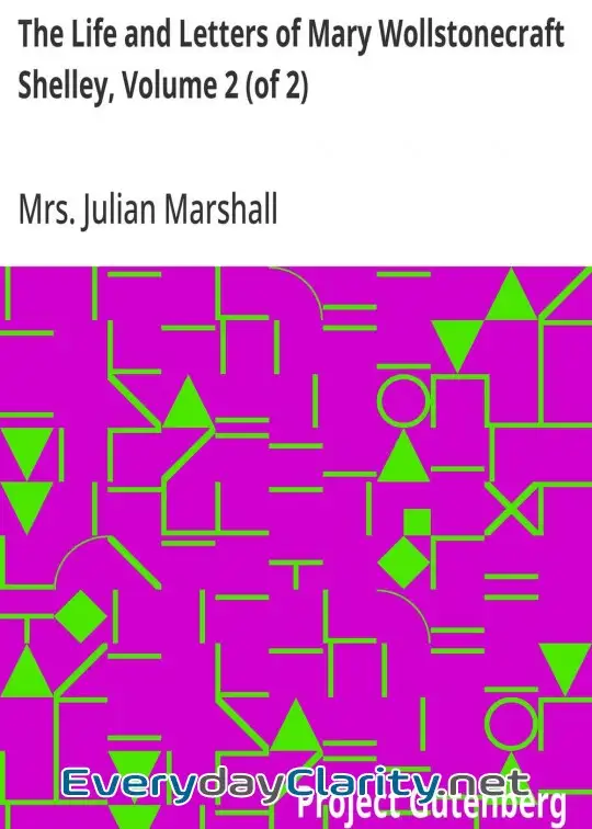 Book cover: The Life And Letters Of Mary Wollstonecraft Shelley, Volume 2 (Of 2)