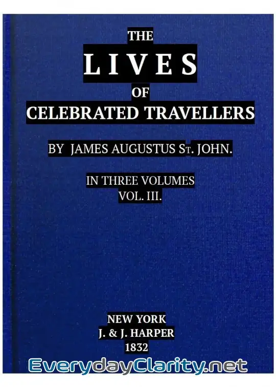 Book cover: The Lives Of Celebrated Travellers, Vol. 3 (Of 3)