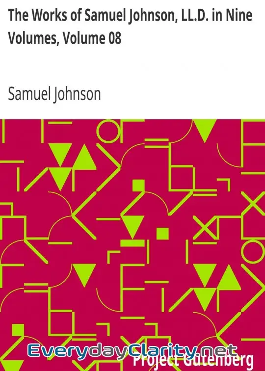 Book cover: The Works Of Samuel Johnson, Ll.d. In Nine Volumes, Volume 08 . The Lives Of The Poets, Vo