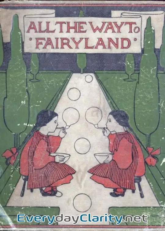 Book cover: All The Way To Fairyland. Fairy Stories