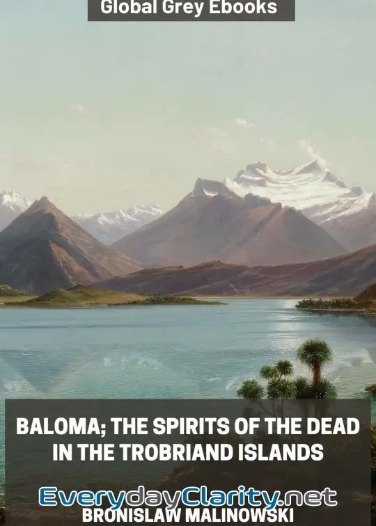Book cover: Baloma; The Spirits Of The Dead In The Trobriand Islands