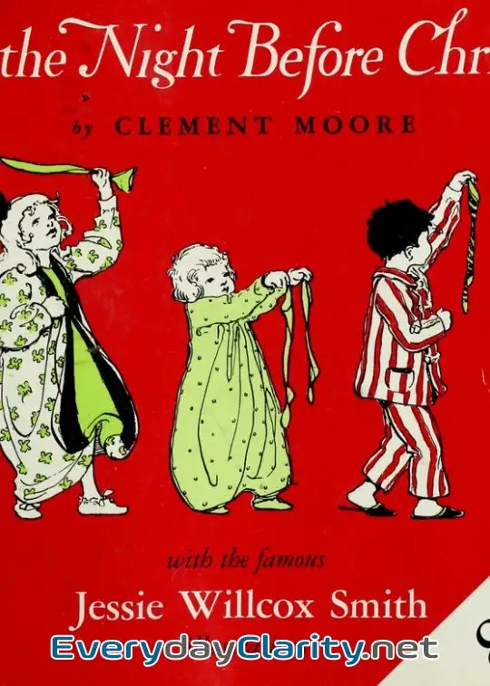 Book cover: Twas The Night Before Christmas; A Visit From St. Nicholas-Moore, Clement Clarke, 1779-186