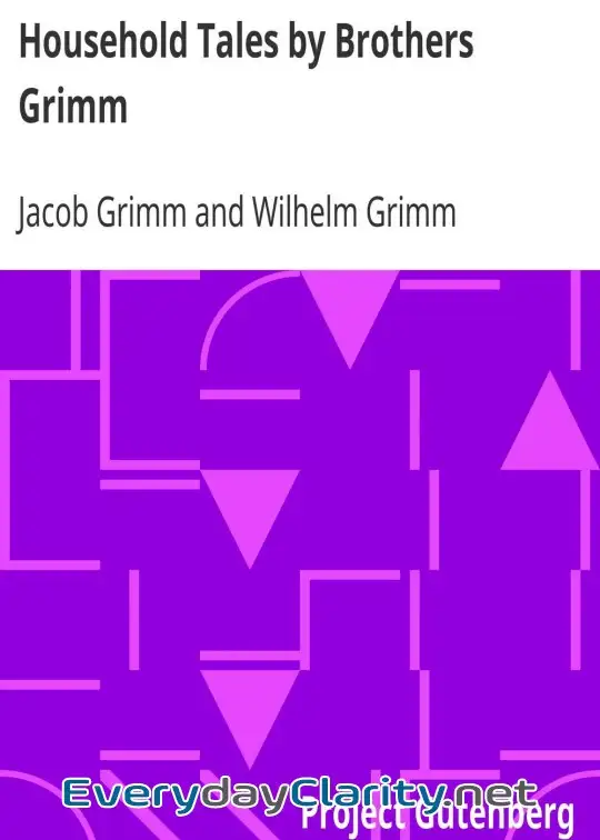 Book cover: Household Tales By Brothers Grimm