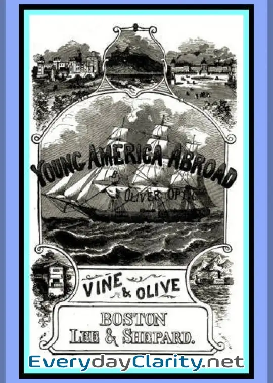 Book cover: Vine And Olive; Or, Young America In Spain And Portugal . A Story Of Travel And Adventure