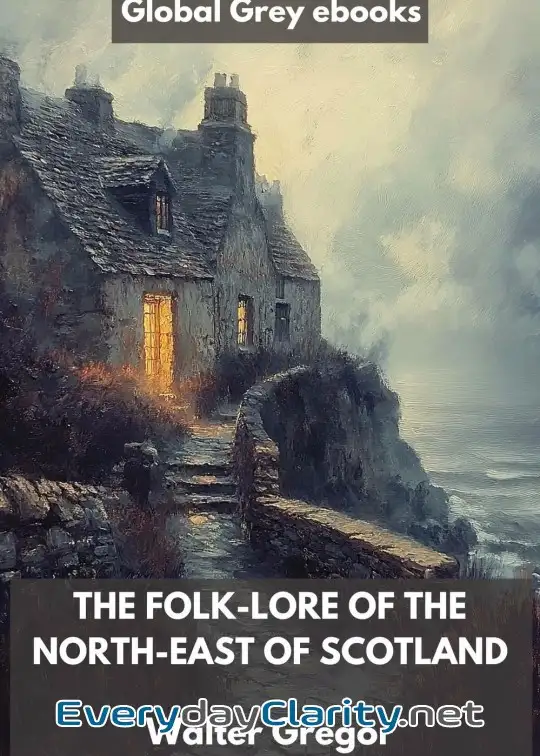 Book cover: The Folk-Lore Of The North-East Of Scotland