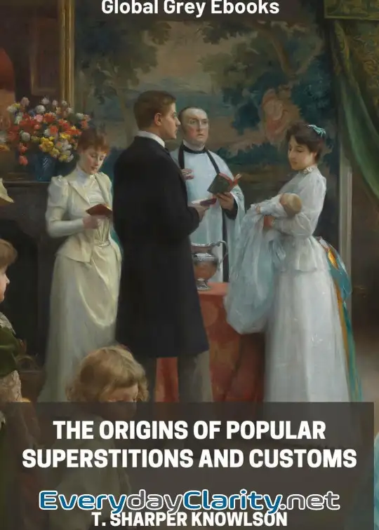 Book cover: The Origins Of Popular Superstitions And Customs