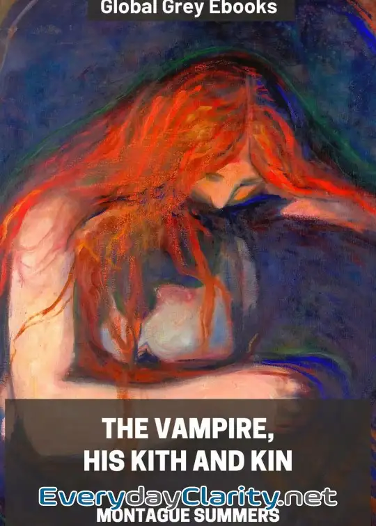 Book cover: The Vampire, His Kith And Kin