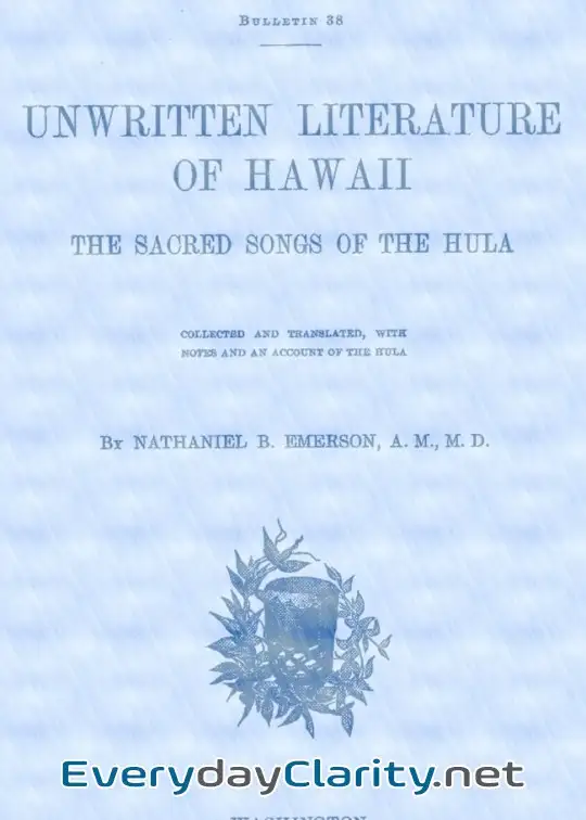 Book cover: Unwritten Literature Of Hawaii. The Sacred Songs Of The Hula