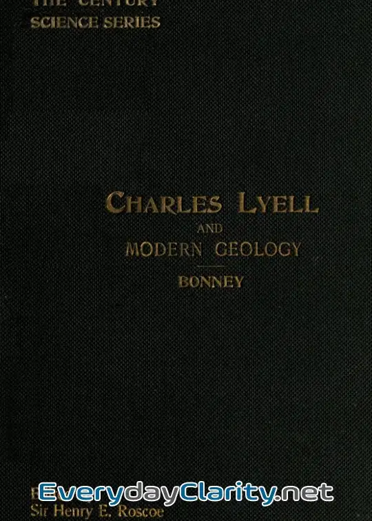Book cover: Charles Lyell And Modern Geology