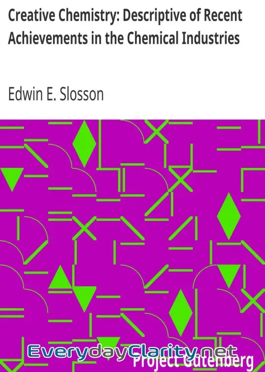 Book cover: Creative Chemistry. Descriptive Of Recent Achievements In The Chemical Industries