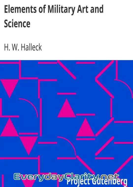 Book cover: Elements Of Military Art And Science . Or, Course Of Instruction In Strategy, Fortificatio