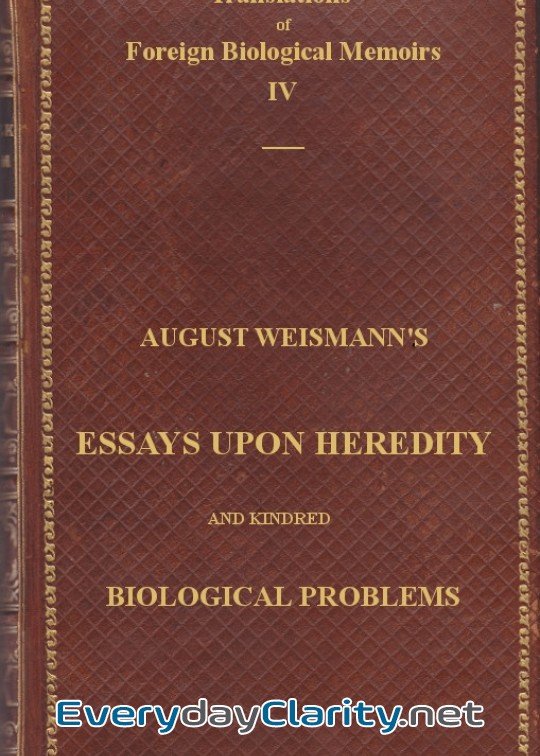 Book cover: Essays Upon Heredity And Kindred Biological Problems . Authorised Translation