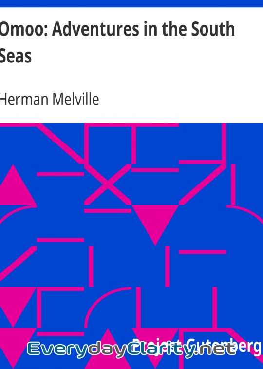 Book cover: Omoo. Adventures In The South Seas