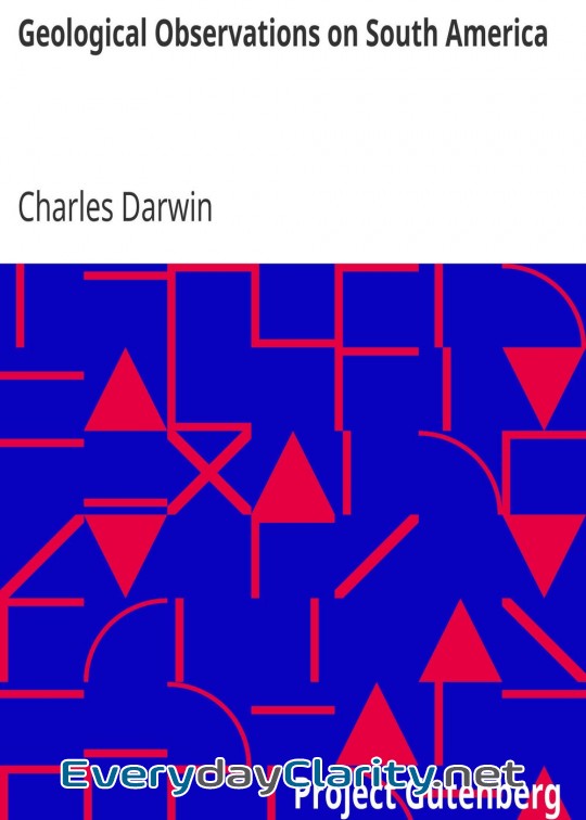 Book cover: Geological Observations On South America