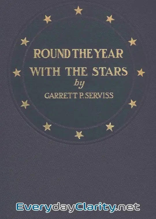 Book cover: Round The Year With The Stars . The Chief Beauties Of The Starry Heavens As Seen With The