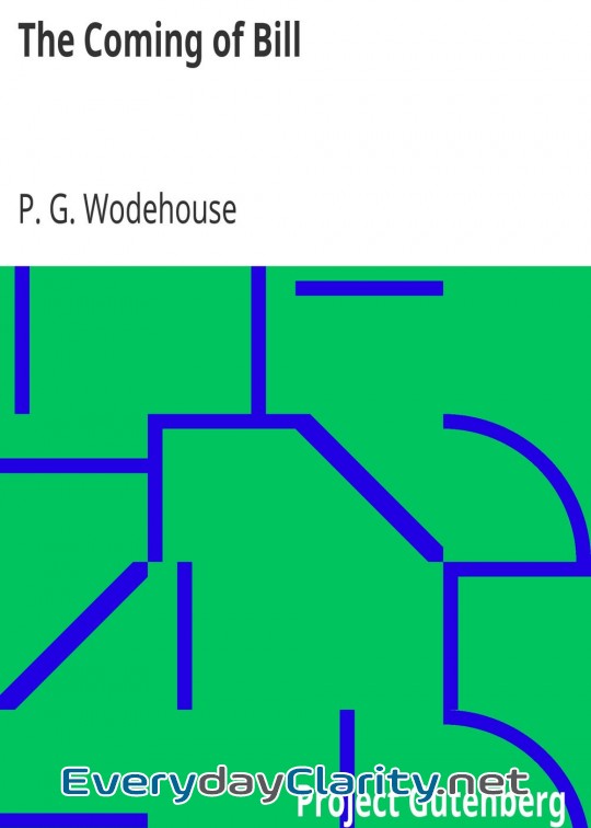 Book cover: The Coming Of Bill