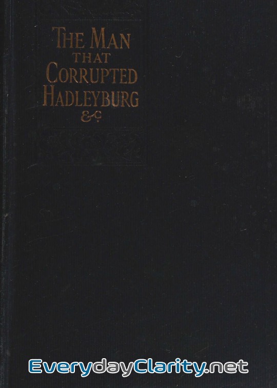 Book cover: The Man That Corrupted Hadleyburg