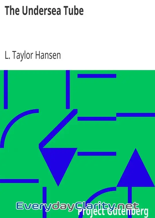 Book cover: The Undersea Tube