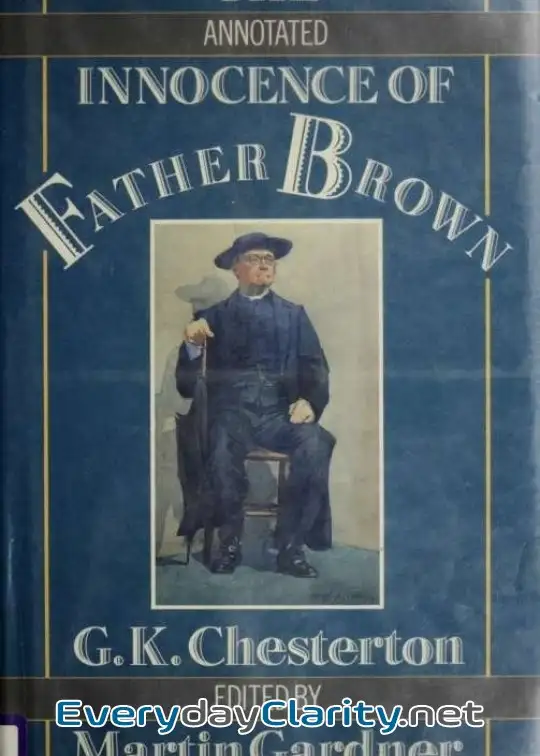 Book cover: The Annotated Innocence Of Father Brown . The Innocence Of Father Brown