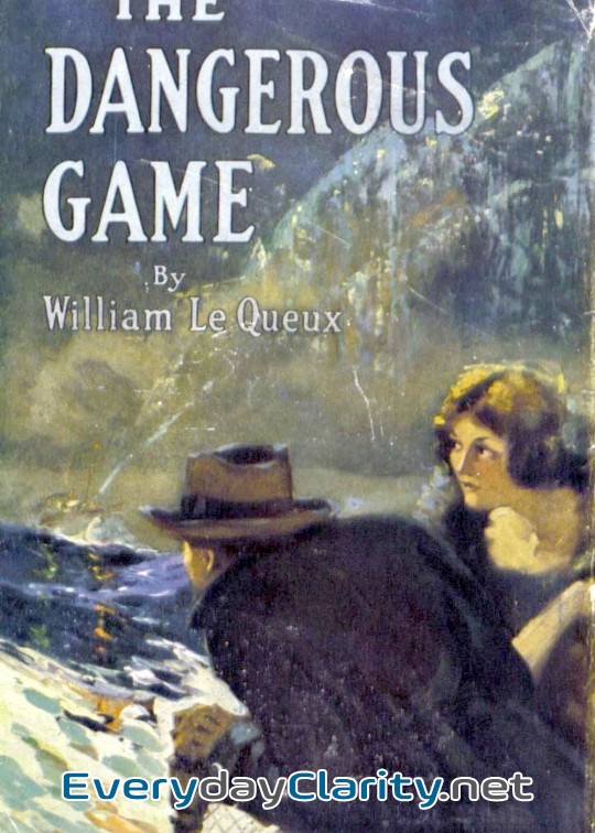 Book cover: The Dangerous Game
