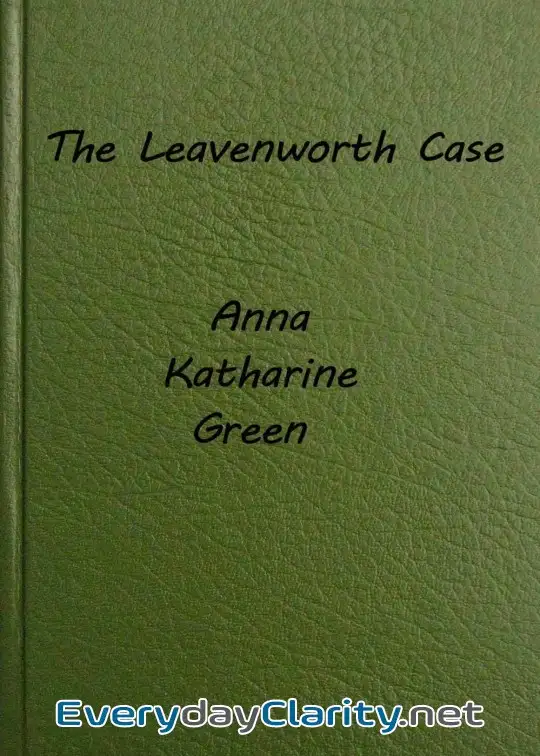 Book cover: The Leavenworth Case