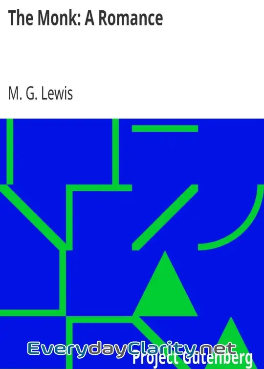 Book cover: The Monk. A Romance