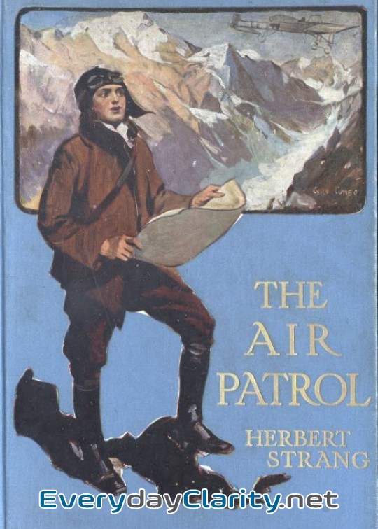 Book cover: The Air Patrol. A Story Of The North-West Frontier