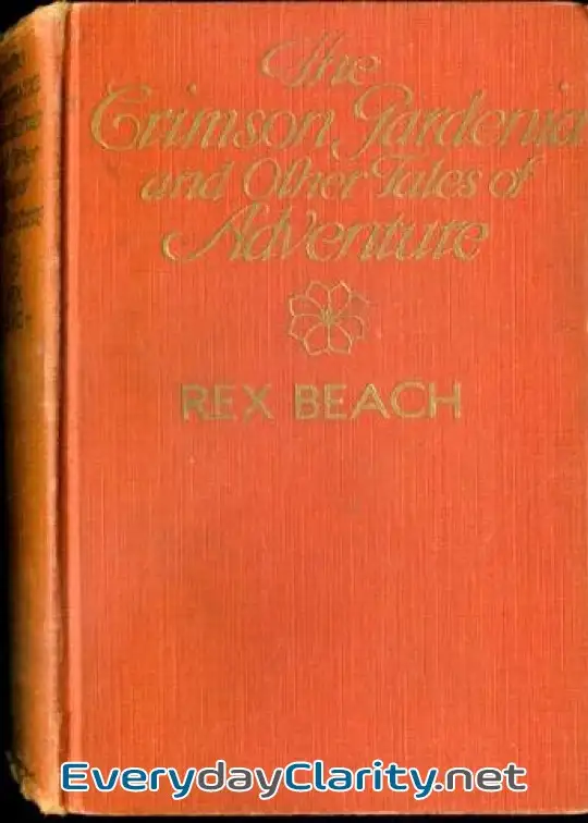 Book cover: The Crimson Gardenia And Other Tales Of Adventure