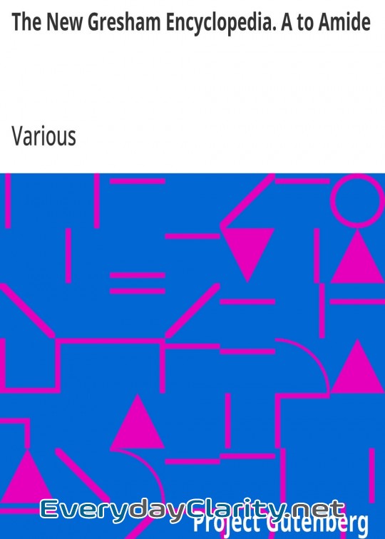 Book cover: The New Gresham Encyclopedia. A To Amide . Vol. 1 Part 1