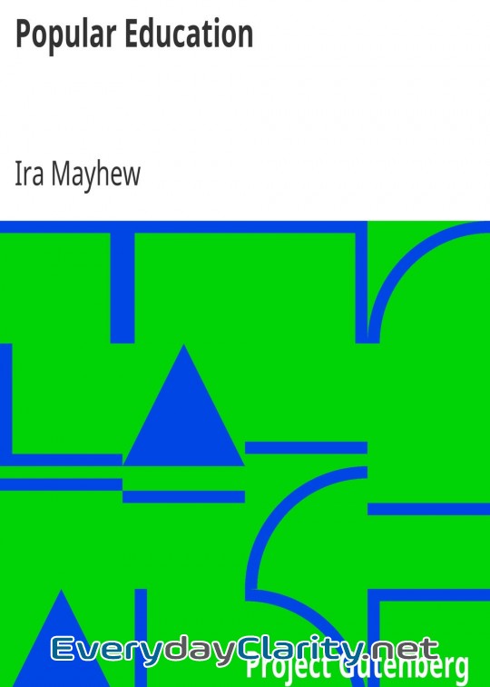 Book cover: Popular Education . For The Use Of Parents And Teachers, And For Young Persons Of Both Sex