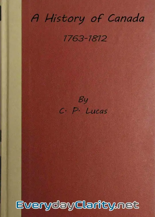 Book cover: A History Of Canada, 1763-1812