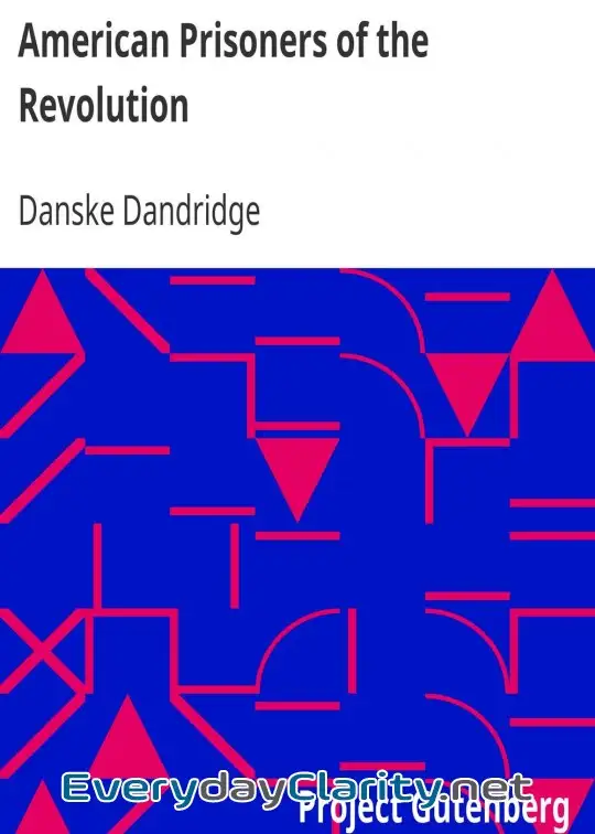 Book cover: American Prisoners Of The Revolution