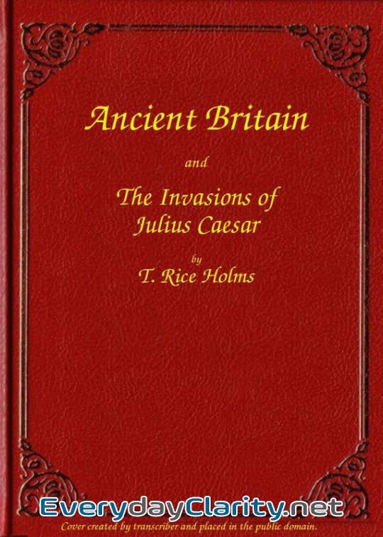 Book cover: Ancient Britain And The Invasions Of Julius Caesar