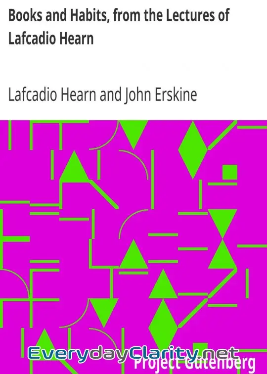 Book cover: Books And Habits, From The Lectures Of Lafcadio Hearn