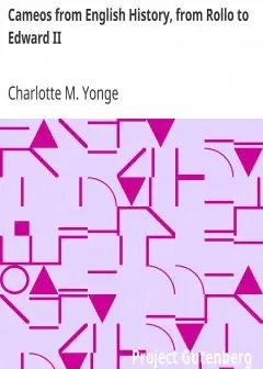 Cameos From English History, From Rollo To Edward Ii