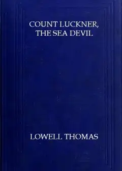Count Luckner, The Sea Devil