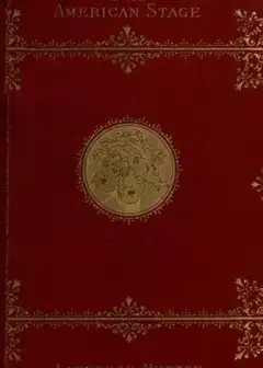 Curiosities Of The American Stage